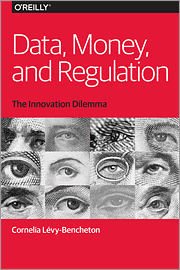 Data, Money, and Regulation