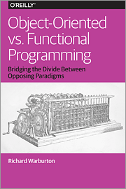 Object-Oriented vs. Functional Programming