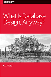 What Is Database Design, Anyway?
