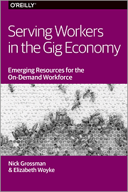 Serving Workers in the Gig Economy