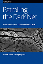 Patrolling the Dark Net