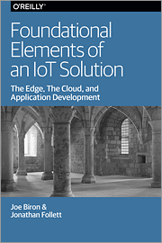 Foundational Elements of an IoT Solution
