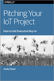 Pitching Your IoT Project: How to Get Executive Buy-In