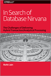 In Search of Database Nirvana