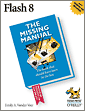 Flash 8: The Missing Manual