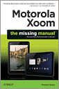 Motorola Xoom: The Missing Manual