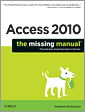 Access 2010: The Missing Manual