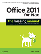 Office 2011 for Macintosh: The Missing Manual