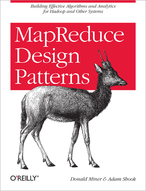 MapReduce Design Patterns O'Reilly Media