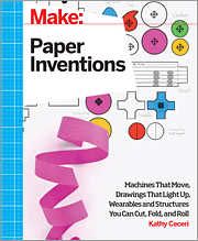 Make Paper Inventions O Reilly Media