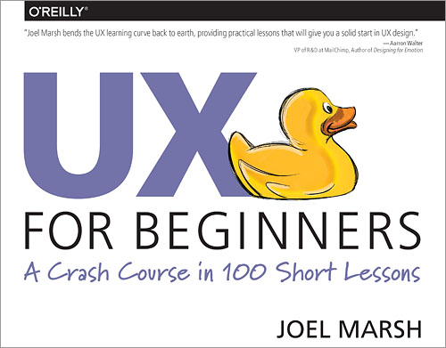 UX for Beginners - OReilly Media