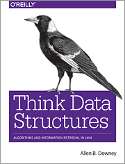 Think Data Structures - O'Reilly Media