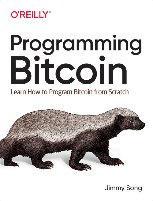 Programming Bitcoin - O'Reilly Media