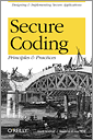 Secure Coding Secure Coding: Principles and Practices
