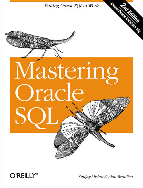 Mastering Oracle SQL, 2nd Edition - O'Reilly Media