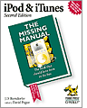 iPod & iTunes: The Missing Manual