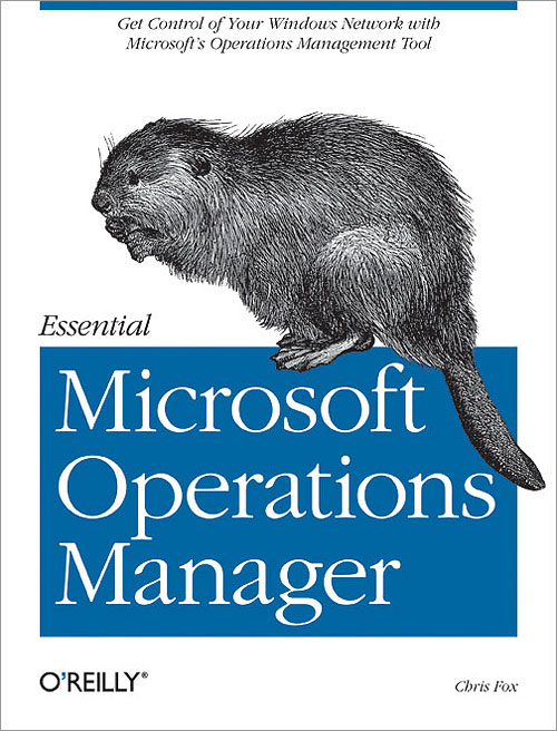 essential-microsoft-operations-manager-o-reilly-media