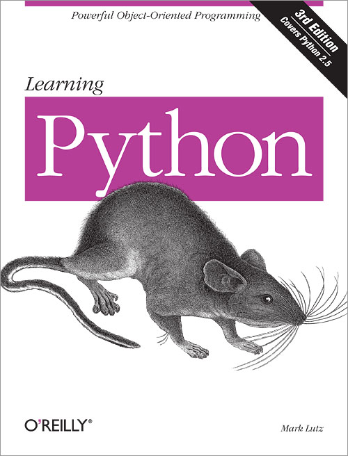 Learning Python, 3rd Edition - O'Reilly Media