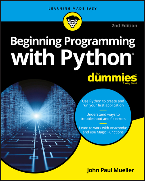 Beginning Programming with Python For Dummies, 2nd Edition O'Reilly Media