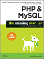 PHP & MySQL: The Missing Manual