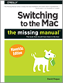 Switching to the Mac: The Missing Manual, Mavericks Edition