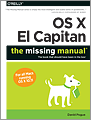 OS X El Capitan: The Missing Manual