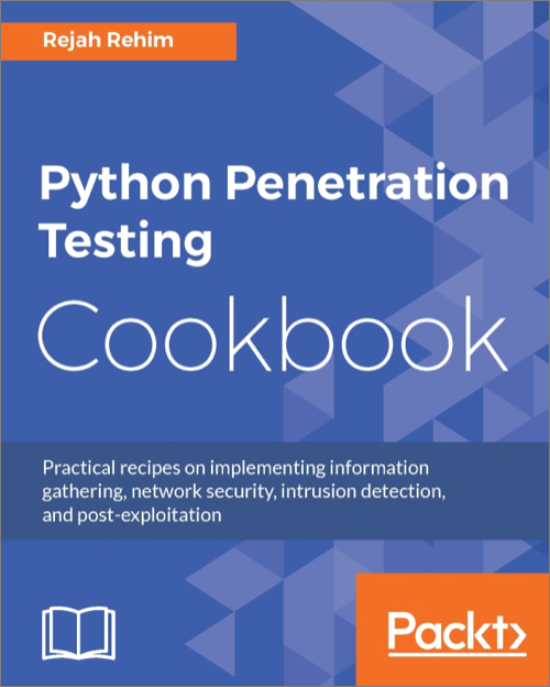 Python Penetration Testing Cookbook Oreilly Media - 