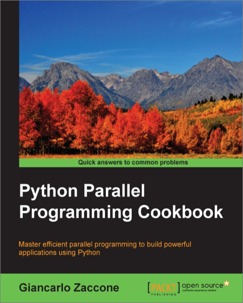 Python Parallel Programming Cookbook Oreilly Media - 