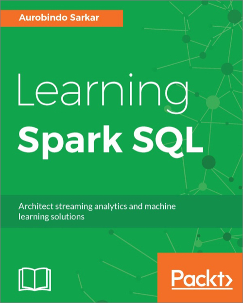 Learning Spark SQL - O'Reilly Media